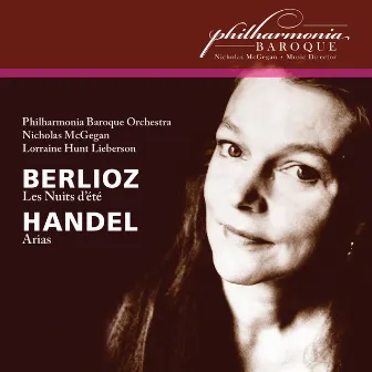 Berlioz: Les nuits d'été, Op. 7 - Handel: Arias (Live) by Lorraine Hunt Lieberson