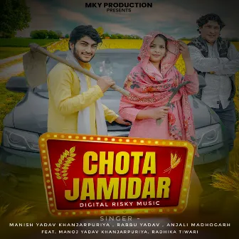 Chota Jamidar by Anjali Madhogarh