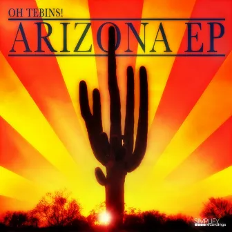 Arizona EP by Oh Tebins