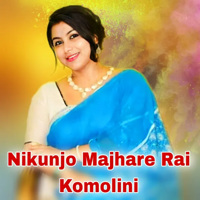 Nikunjo Majhare Rai Komolini