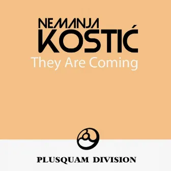 They Are Coming by Nemanja Kostic