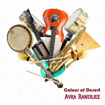 Colour of Desert by Avra Banerjee