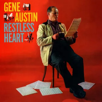 Restless Heart by Gene Austin