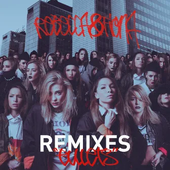 Bullets (Remixes) by Rebecca & Fiona