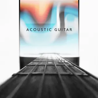 Acoustic Guitar Music: Vibrational Jazz, Peaceful Guitar, Solo Instrumental Collection by Jazz Guitar Collection