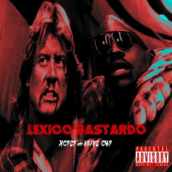 Lexico Bastardo by Xcsos