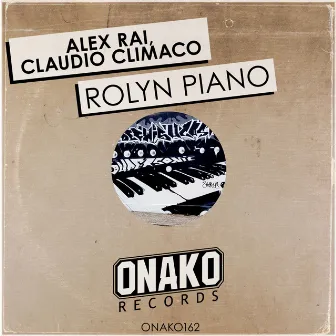 Rolyn Piano by Claudio Climaco