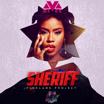 Sheriff by PinkLane Project