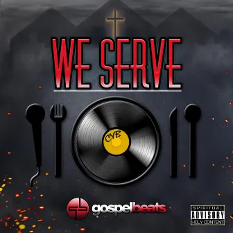 We Serve by CYB