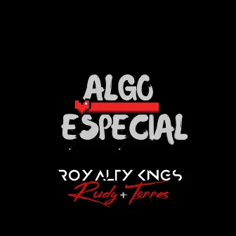 Algo Especial by Rudy Torres