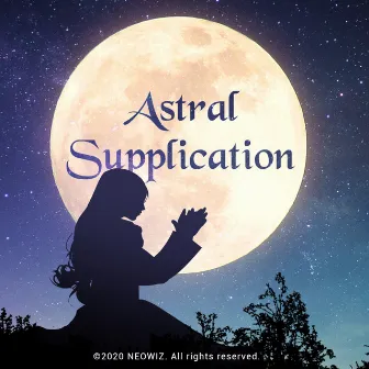 Astral Supplication by Siromaru