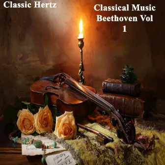 Classical Music Beethoven (Vol 1) by Classic Hertz