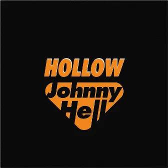 Hollow by Johnny Hell