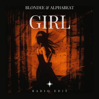 Girl (Radio Edit) by AlphaBeat