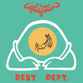 Debt Dept. by Excepter