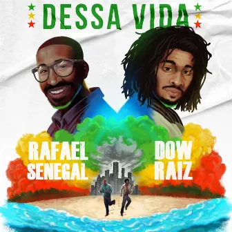 Dessa Vida by Rafael Senegal