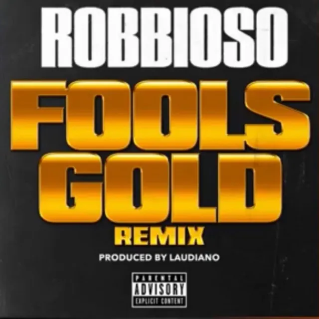 Fools Gold (Remix)