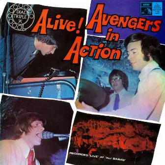 Alive! Avengers In Action by The Avengers