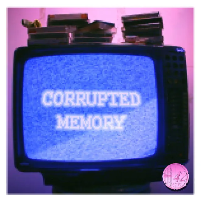 Corrupted Memory