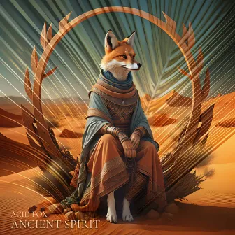 Ancient Spirit by Acid Fox