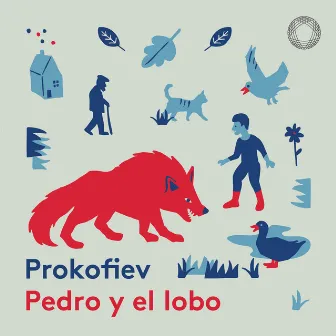 Prokofiev: Pedro y el lobo by 