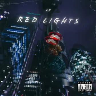 Red Lights by KJ