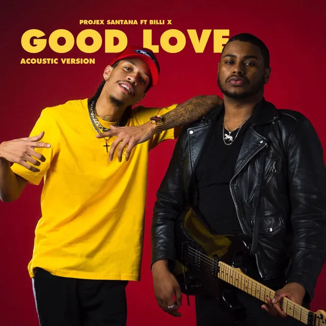 Good Love - Acoustic