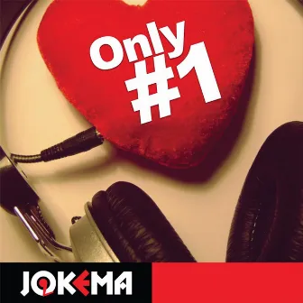 Only Number 1 by Jokema,