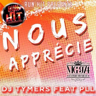 Nous apprécie by DJ Tymers