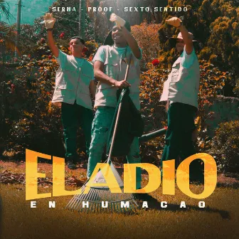 Eladio en Humacao by Proof