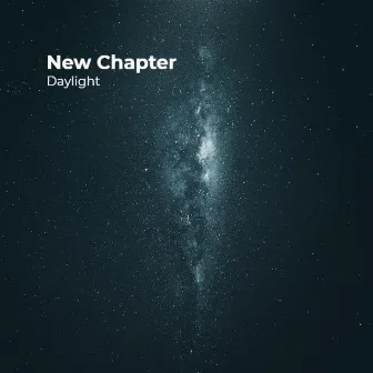 New Chapter by Daylight