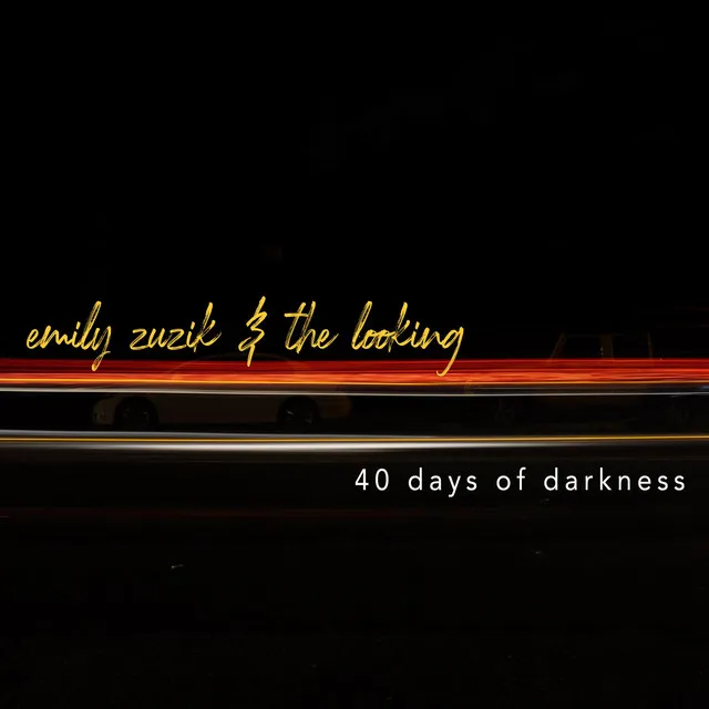 40 Days of Darkness