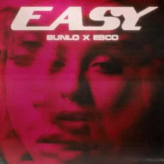 EASY by Bunlo