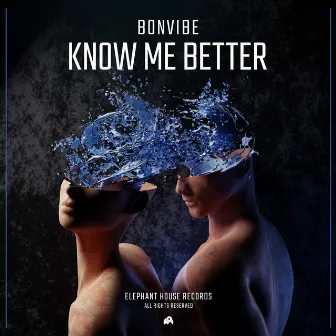 Know Me Better by Bonvibe