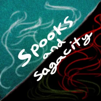 Spooks and Sagacity by Diffusive