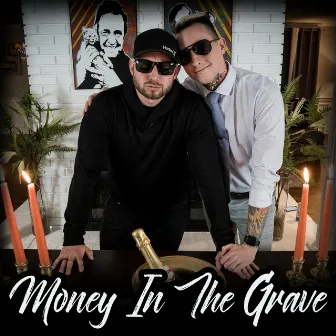 Money in the Grave by Sammy SlamDance