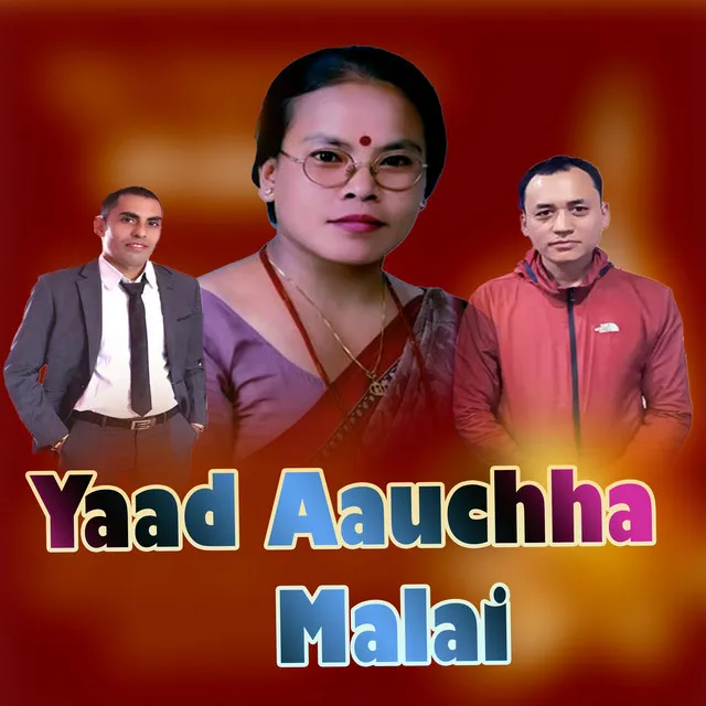 Yaad Aauchha Malai