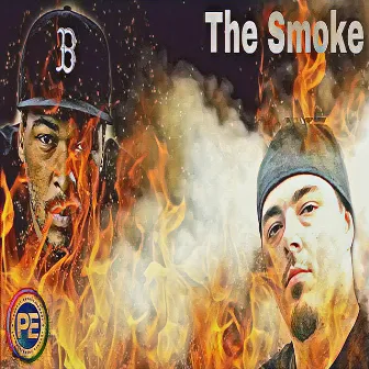 The Smoke by Charlie Muscle