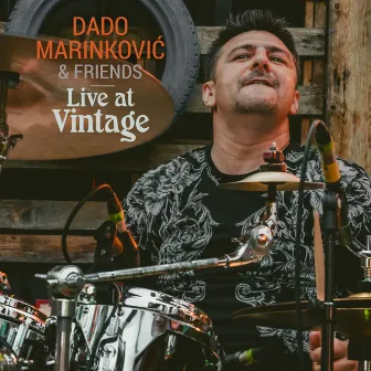 Live At Vintage by Dado Marinković