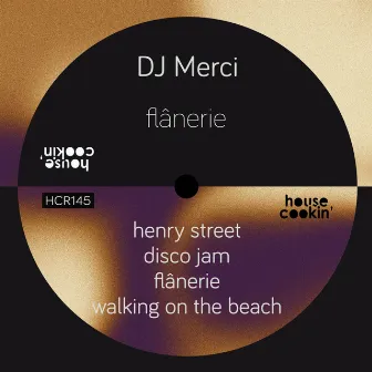 Flânerie by DJ Merci