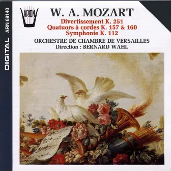 Mozart : Divertissement, Quatuors à cordes, Symphonie by Bernard Wahl