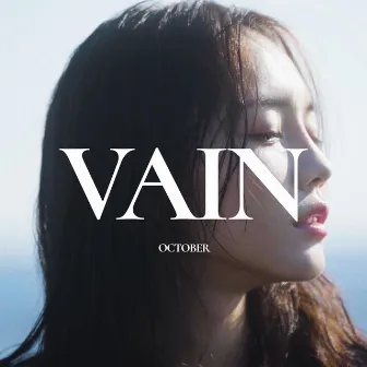 Vain by OCTOBER