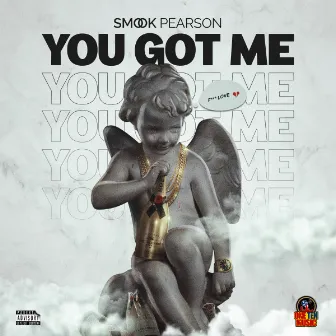 You Got Me by Smook Pearson