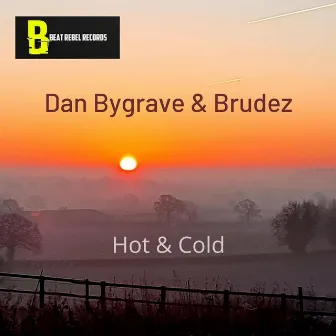 Hot and Cold by Brudez