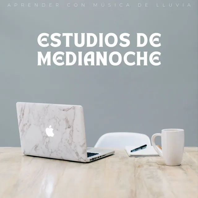 Estudios De Medianoche: Aprender Con Música De Lluvia