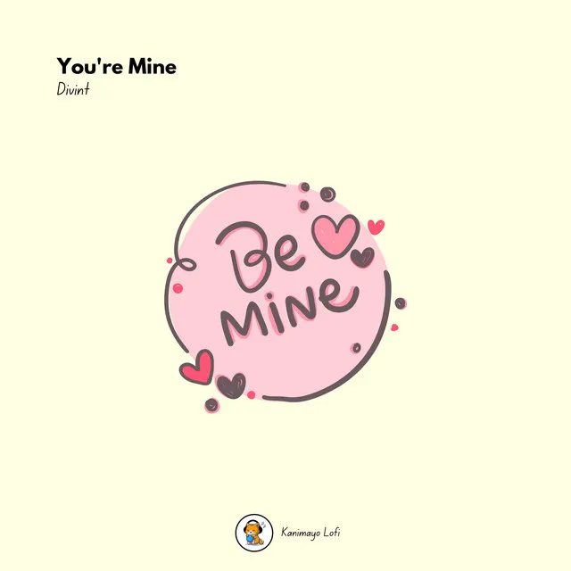 You're Mine