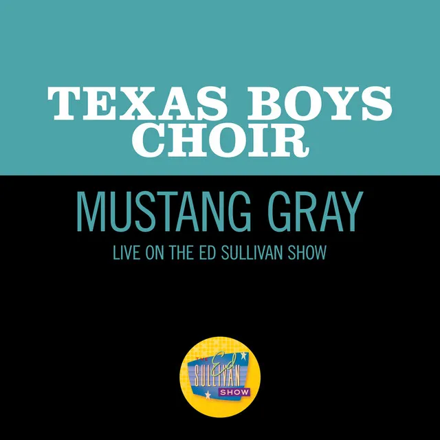 Mustang Gray - Live On The Ed Sullivan Show, March 21, 1965