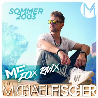 Sommer 2003 (Mf Fox RMX) by Michael Fischer