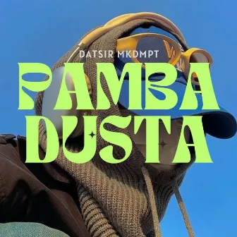 Pambadusta by Datsir Mkdmpt