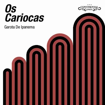 Garota De Ipanema by Os Cariocas